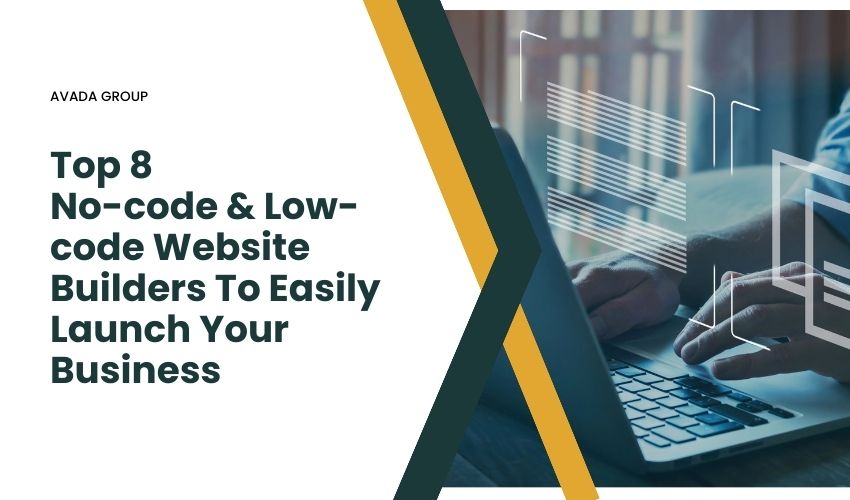 Top 8 No-code & Low-code Website Builders